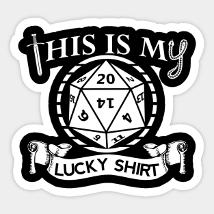 This is My Lucky Shirt DND Sticker